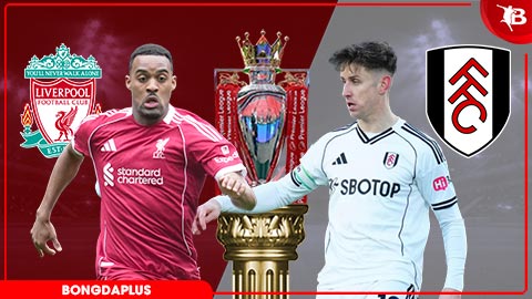 Nhận định bóng đá Liverpool vs Fulham, 23h30 ngày 11/4: 'Cò đỏ' lại vấp ngã!
